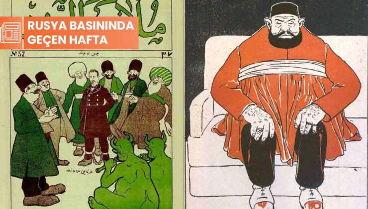 Rusya basınında geçen hafta: ‘Molla Nasreddin 117 yaşında’